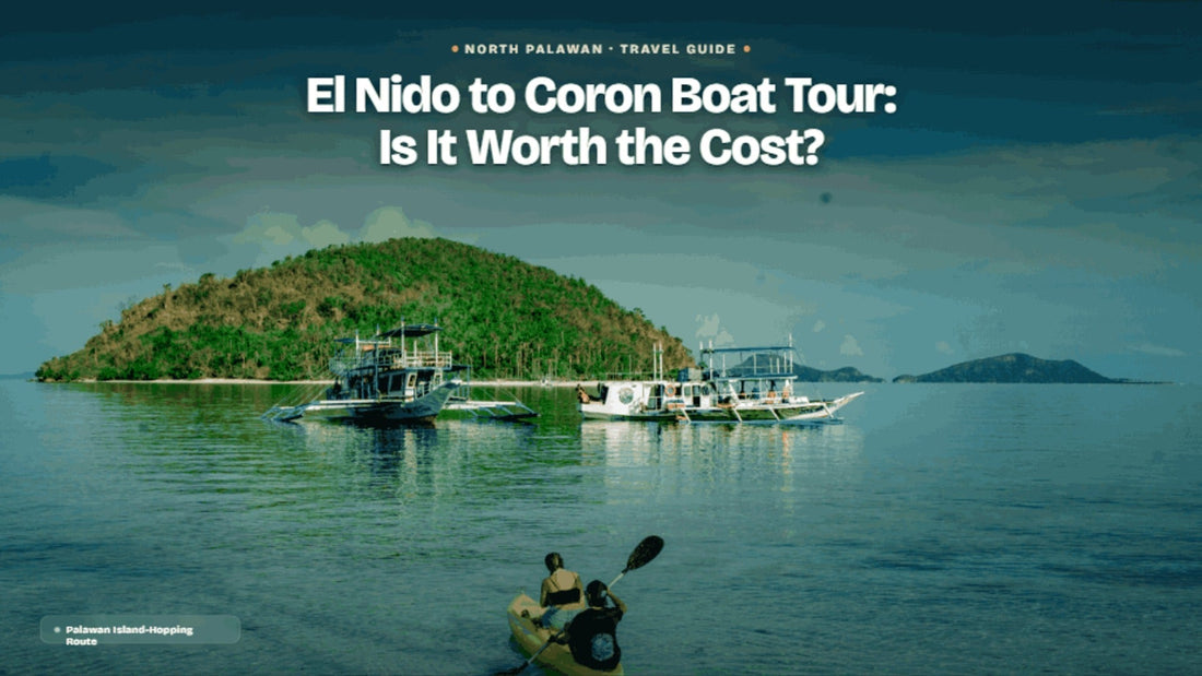 El Nido to Coron Boat Tour: Is It Worth the Cost?