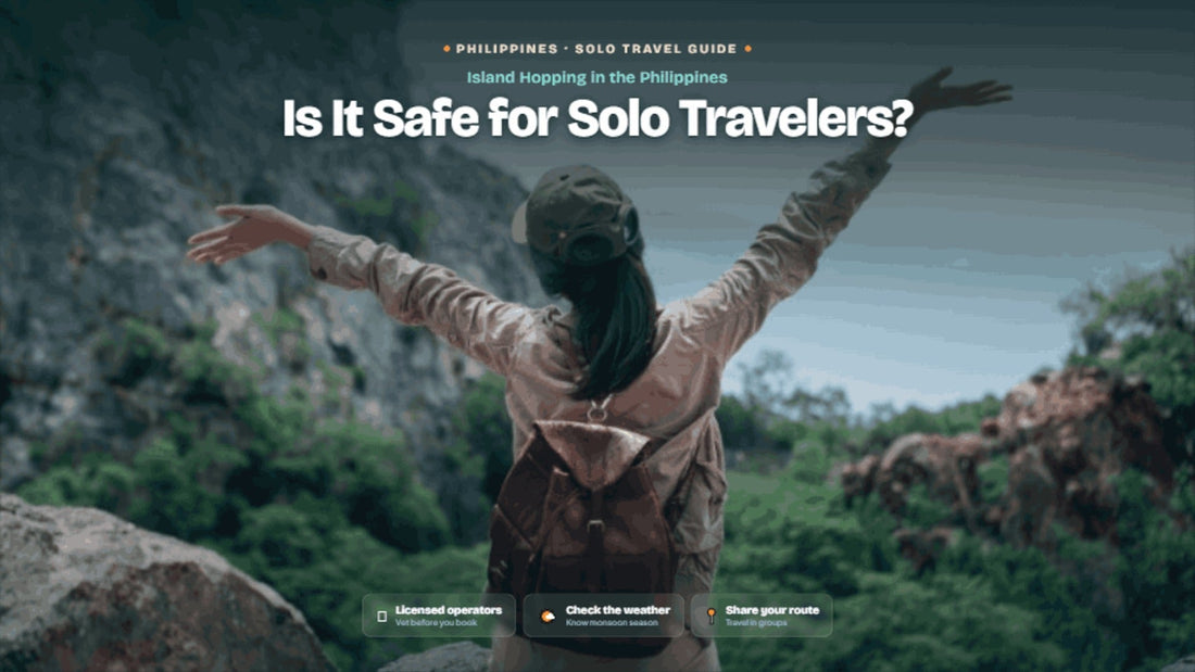 Is Island Hopping in the Philippines Safe for Solo Travelers?